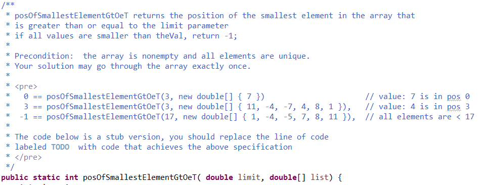  java eclipse /** * posOfSmallestElementGtOeT returns the position of the smallest