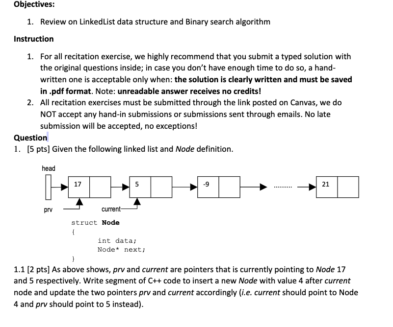 Objectives: 1. Review on LinkedList data structure and Binary search algorithm