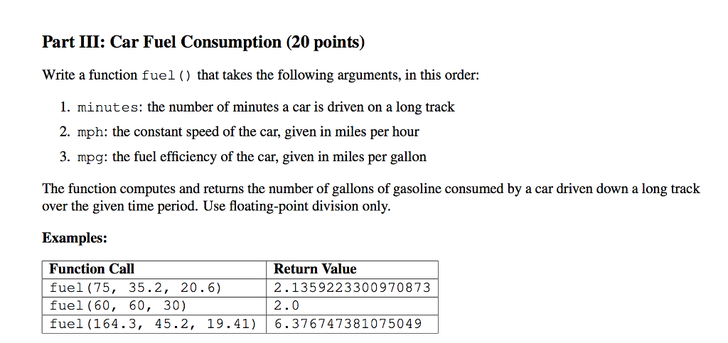  In Python. Part III: Car Fuel Consumption (20 points) Write a