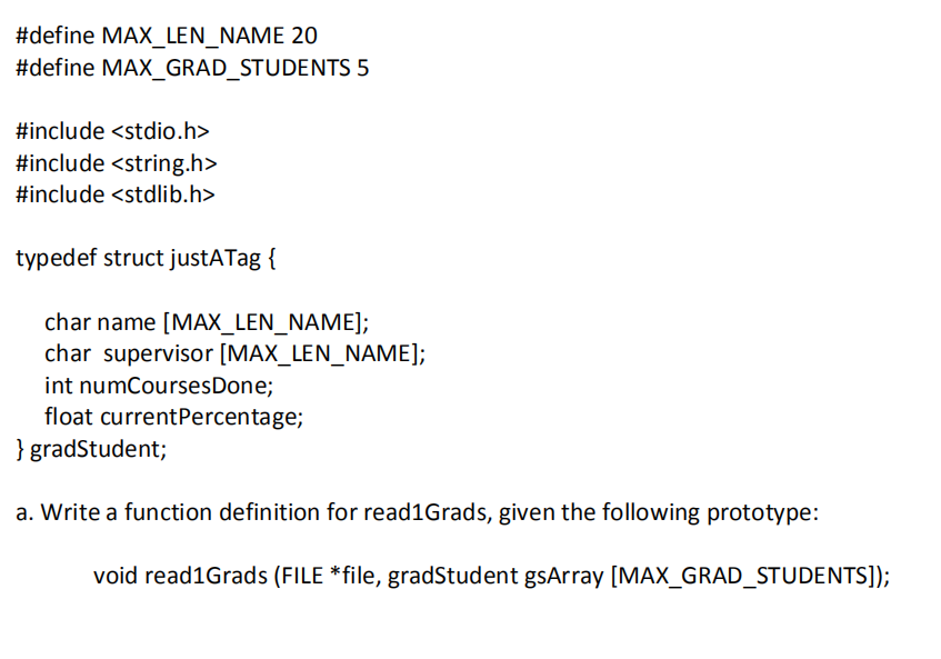 #define MAX_LEN_NAME 20 #define MAX_GRAD_STUDENTS 5 #include #include #include typedef struct
