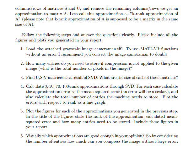 1: Cameraman. The digital images are represented with matrices. Each entry of