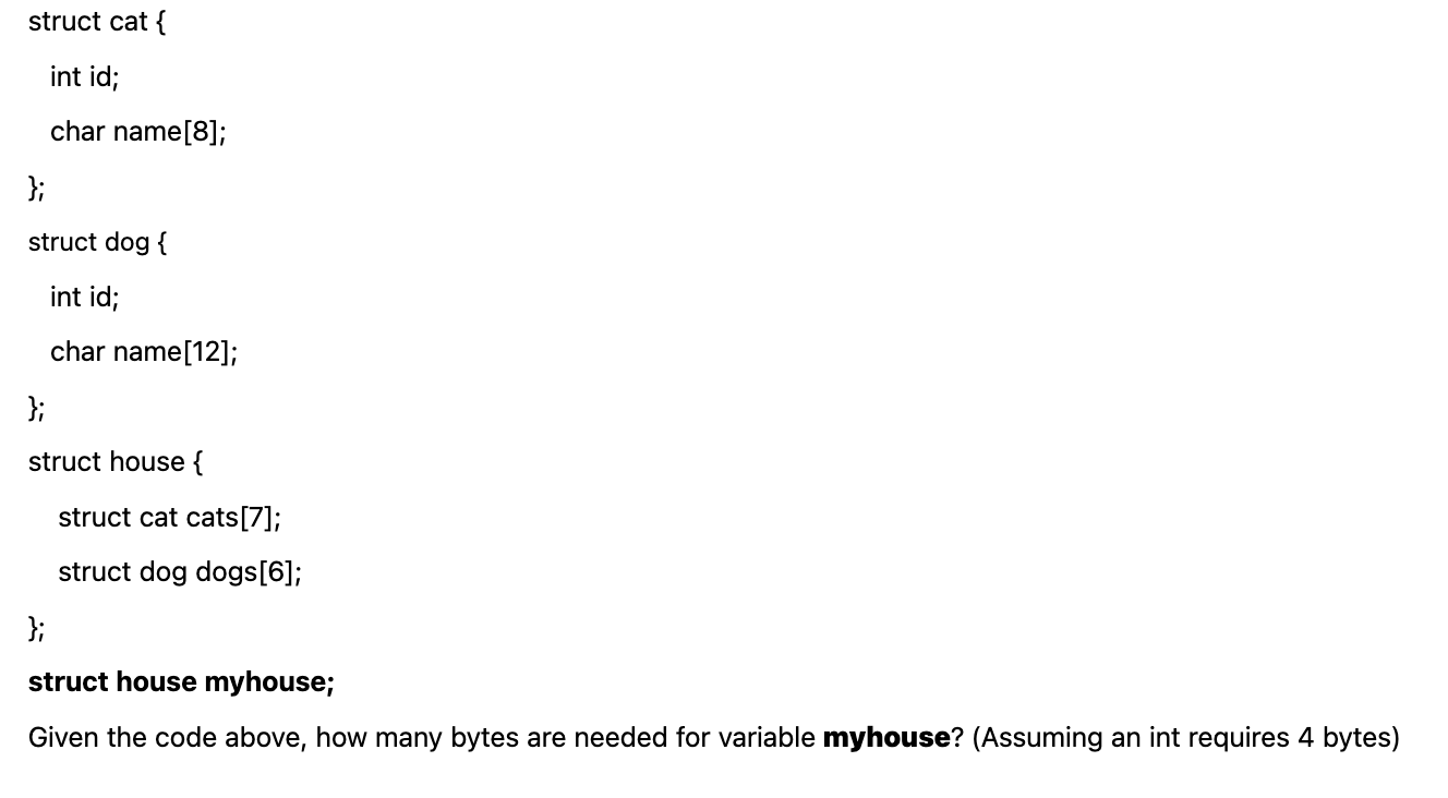 C Programming Language: struct cat { int id; char name[8]; }; struct