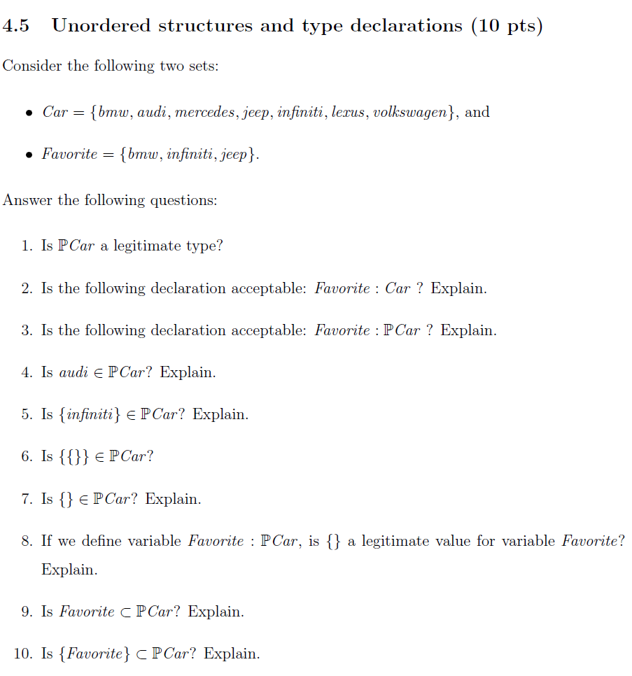  Please give details! 4.5 Unordered structures and type declarations (10 pts)