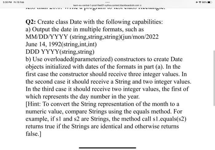 Java ( netbeans ) Q2: Create class Date with the following capabilities:
