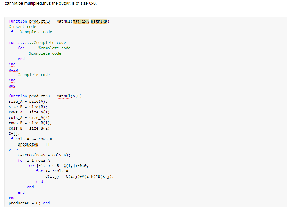 two Matrices if they are of compatible sizes(number of columns of matrixA
