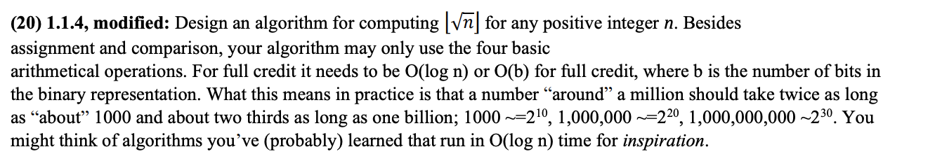  (20) 1.1.4, modified: Design an algorithm for computing n for any