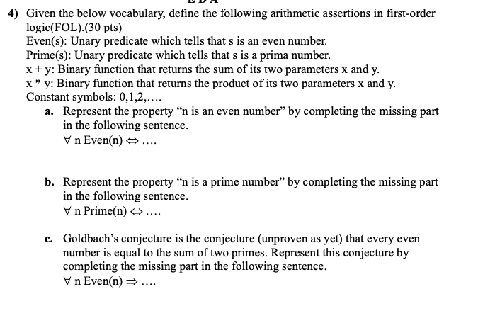  Given the below vocabulary, define the following arithmetic assertions in first-order