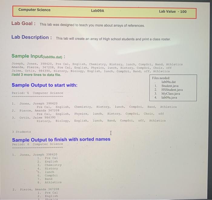  Computer Science Lab09A Lab Value - 100 Lab Goal : This