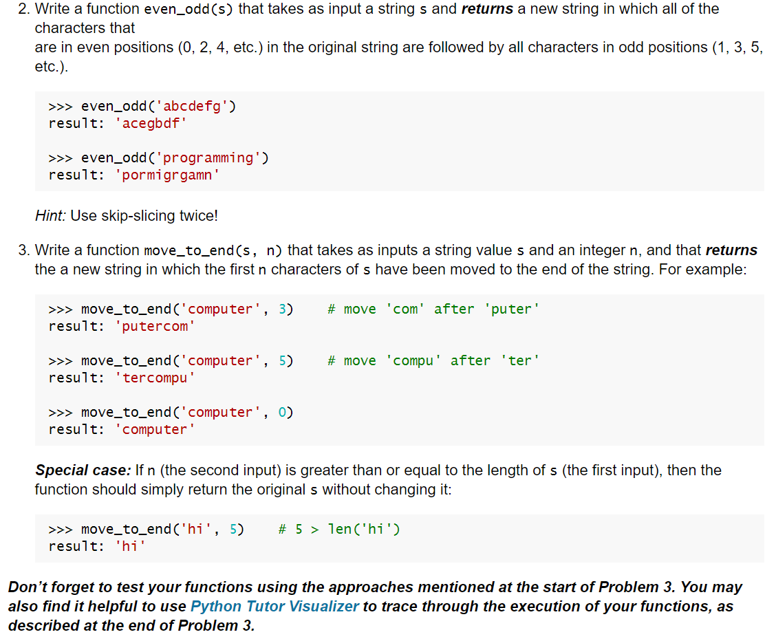 use the following template: def first_and_last(values): put your docstring here" first =