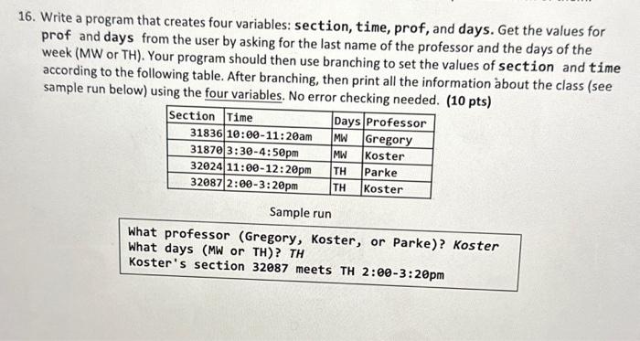 string together, use \&. f) T F An if statement must have