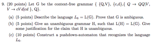 Pleasee explain! 9. (20 points) Let G be the context-free grammar(