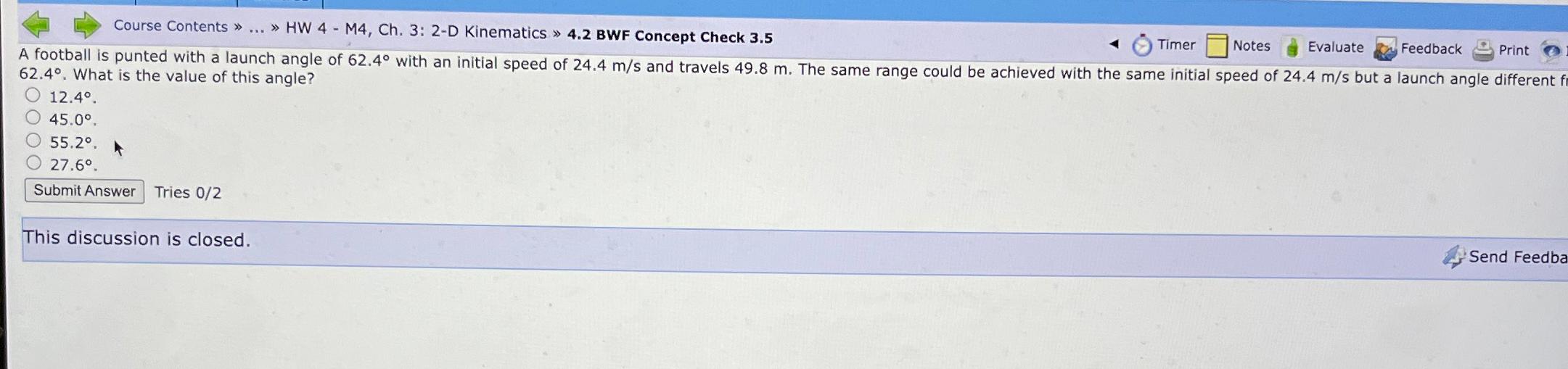  Course Contents ... HW 4- M4, Ch.3: 2-D Kinematics 4.2 BWF