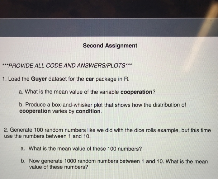 Help with problem 2. This is using the program R Second