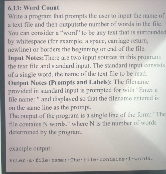  C++ 6.13: Word Count Write a program that prompts the user