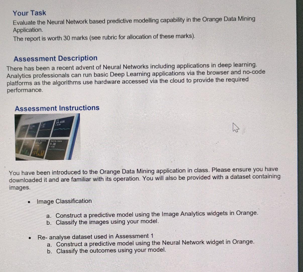  Your Task Evaluate the Neural Network based predictive modelling capability in