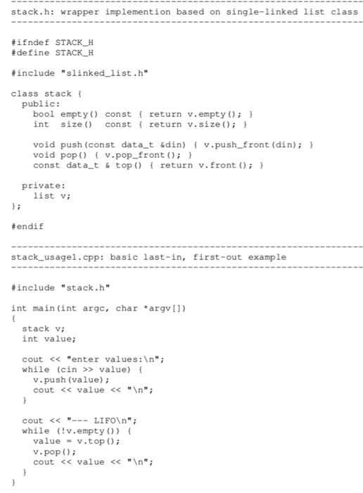  stack.h: wrapper implemention based on single-linked list class #ifndef STACK-H fde