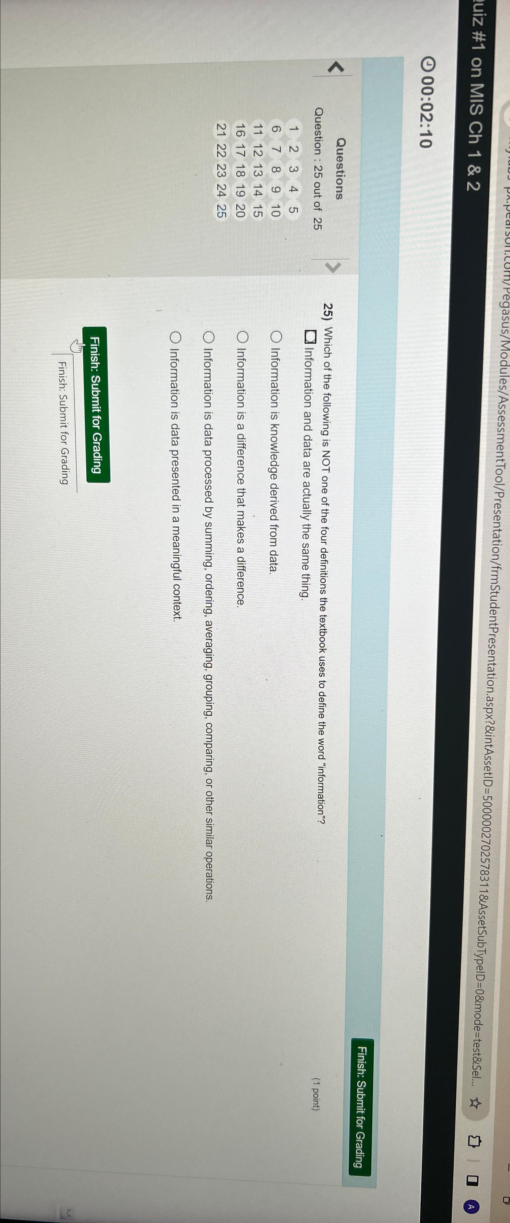  uiz #1 on MIS Ch 1 & 2 (C)00:02:10 Questions Question