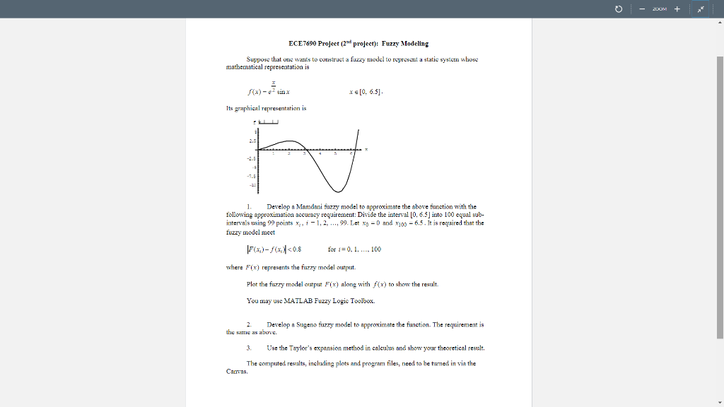Fuzzy logic project. Use FUZZY LOGIC TOOLBOX(fis editor) in MATLAB Suppose that