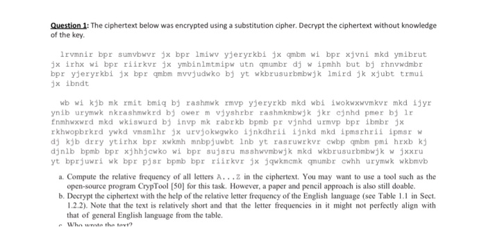  The ciphertext below was encrypted using a substitution cipher. Decrypt the