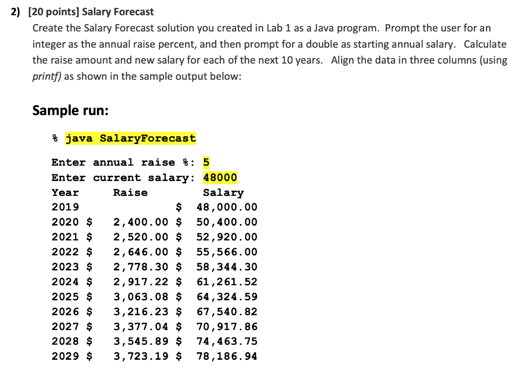 2) [20 points) Salary Forecast Create the Salary Forecast solution you