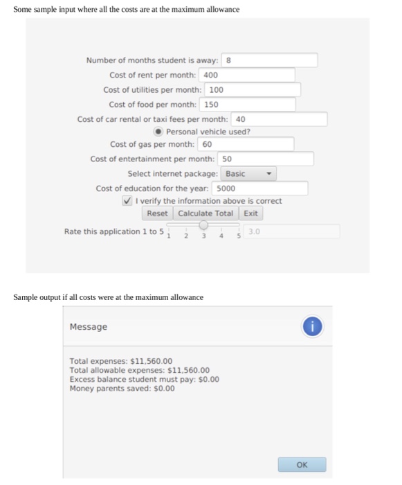 user must provide Number of months the student will be living away