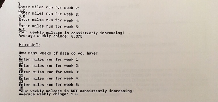 and you've been keeping track of your total miles run per week.