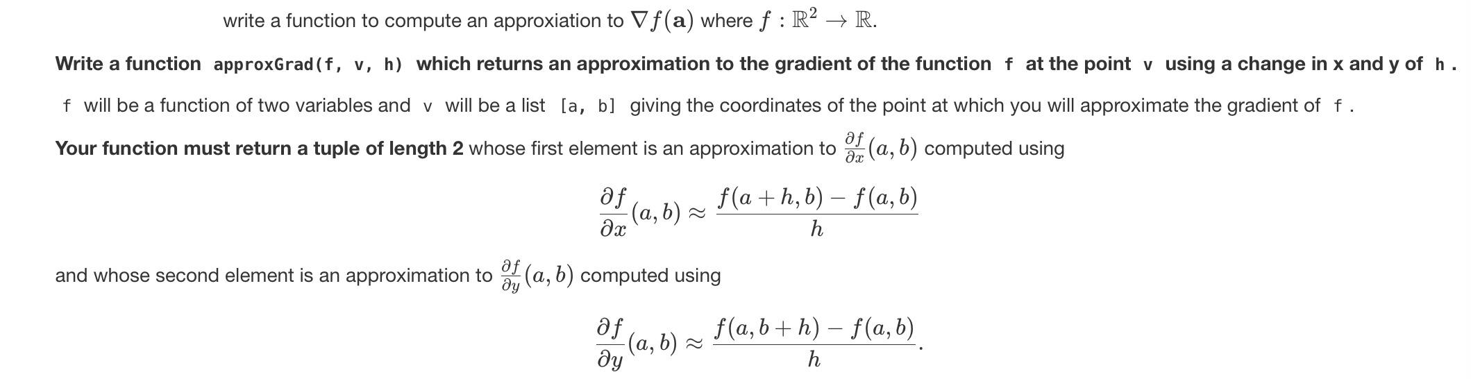 Python write a function to compute an approxiation to f(a) where f:R2R.