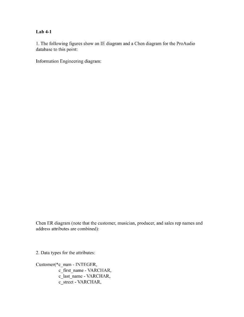 Note: Use the database requirements document created in Lab 3-1 to build