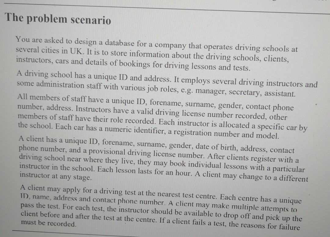  Produce a logical data model for a relational database Question is: