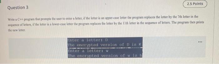  White a C+ program that prompts the user to enter a
