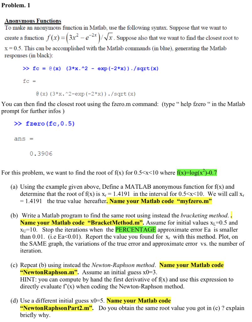  Problem. 1 nonymous Functions To make an anonymous function in Matlab,