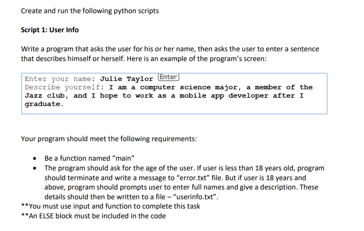  Create and run the following python scripts Script 1: User Info