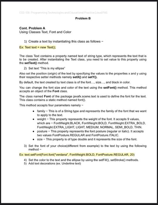  Problem B Cont. Problem A Using Classes Text, Font and Color