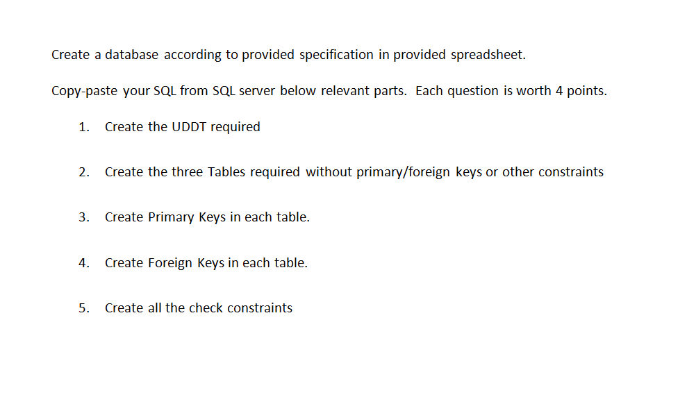 Create a database according to provided specification in provided spreadsheet. Copy-paste