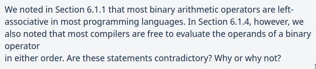  We noted in Section 6.1.1 that most binary arithmetic operators are