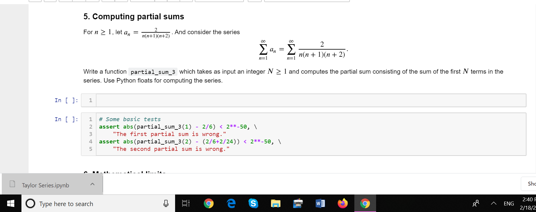 Please answer in python 5. Computing partial sums For n > 1,