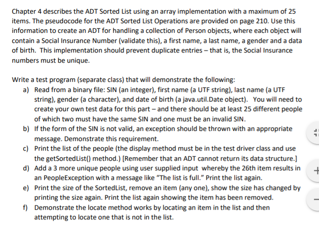 Chapter 4 describes the ADT Sorted List using an array implementation with
