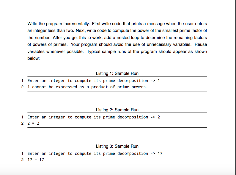 factorization of an integer. The program should prompt the user to enter