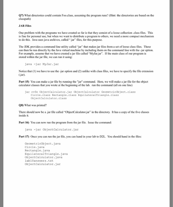 of a large project into multiple directories 3) Jar files, which pack