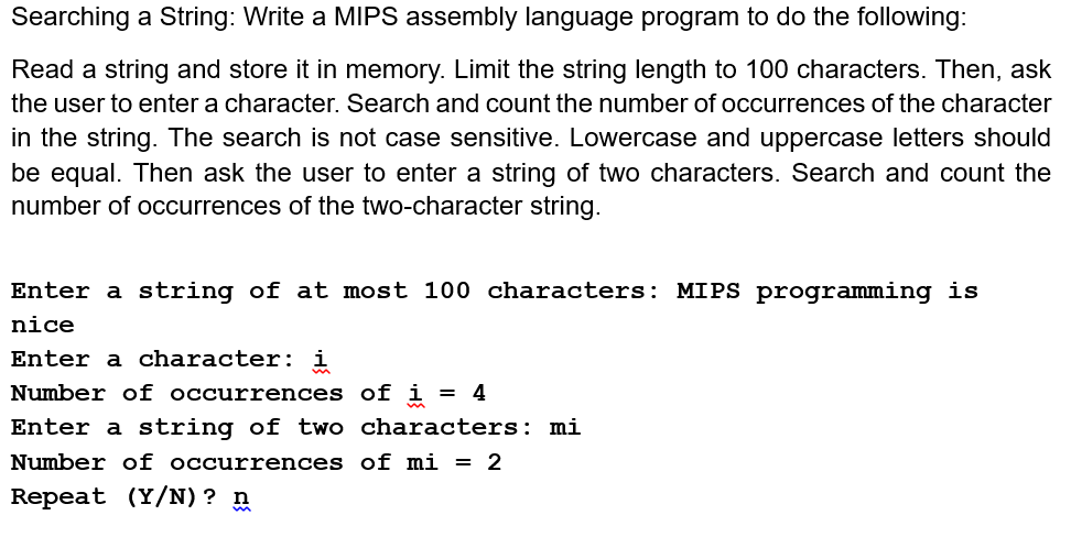  Searching a String: Write a MIPS assembly language program to do