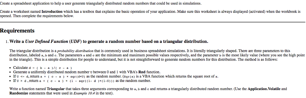 Write VBA code that once you have the application of the Triangular