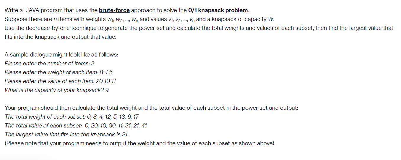  Write a JAVA program that uses the brute-force approach to solve