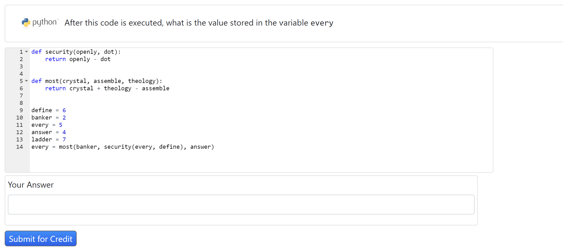 2. python After this code is executed, what is the value