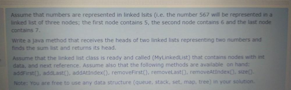 Data structures Assume that numbers are represented in linked Isits (i.e.