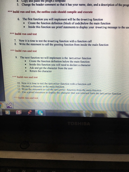 ) //Declare a character //Ask, get and return the character char GetLetter)