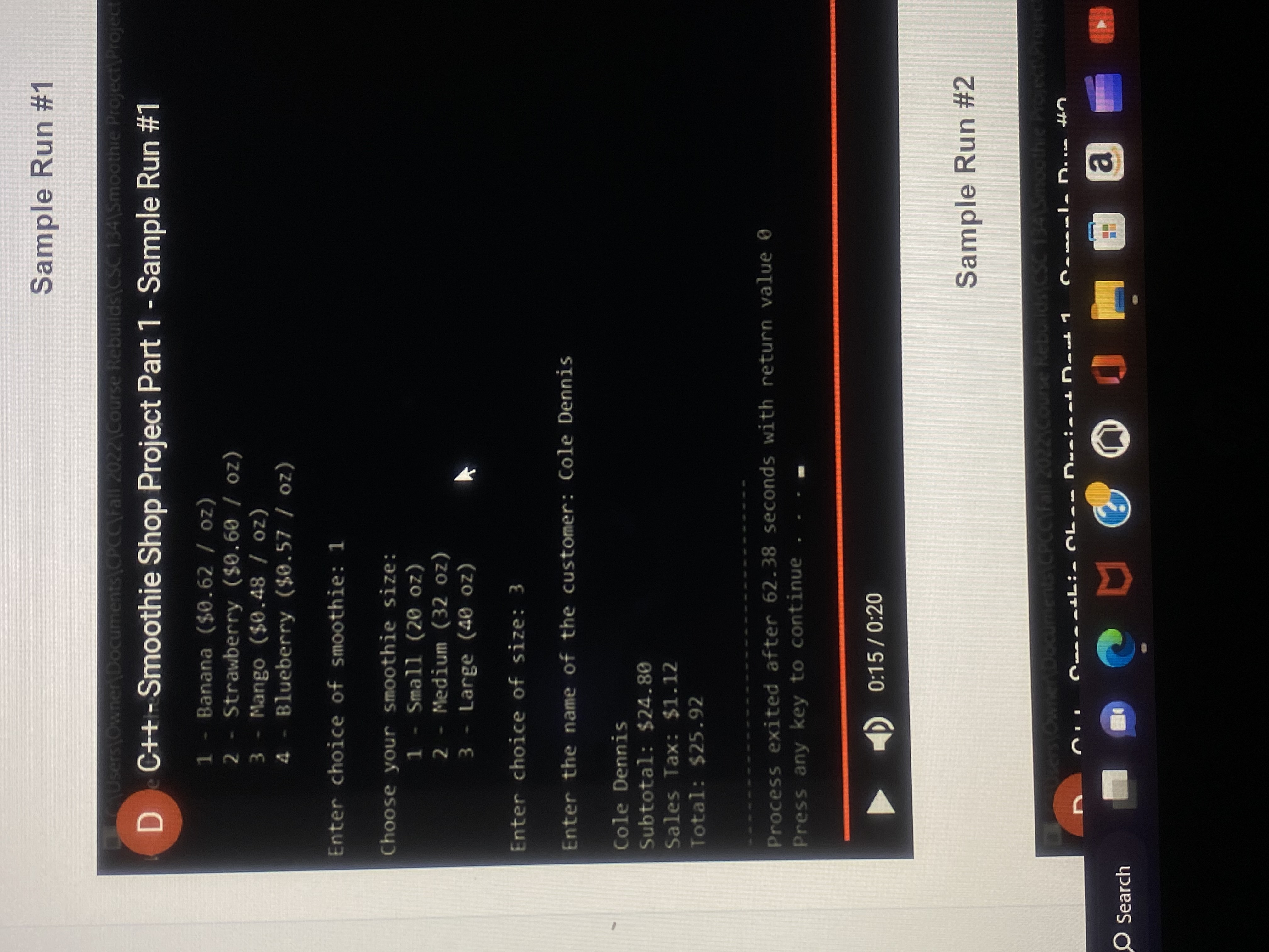 double BANANA_COST = 0.62; const double STRAWBERRY_COST = 0.60; const double MANGO_COST