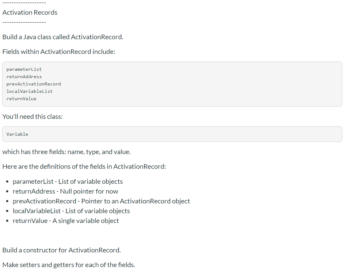  Activation Records Build a Java class called Activation Record. Fields within