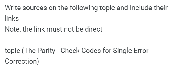 Write sources on the following topic and include their links Note,