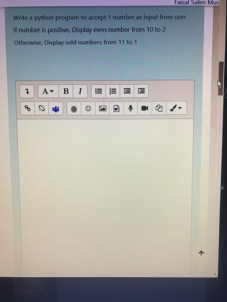 Faisal Salim Mus Write a python program to accept 1 number