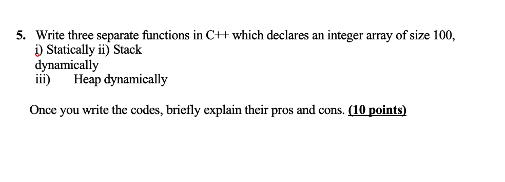  5. Write three separate functions in CH which declares an integer